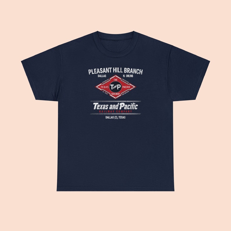 Texas and Pacific Railway T-Shirt | TP Train Shirt, Vintage Railroad Apparel & Gift for Train Lovers and Railfans | Blue | Standard Fit