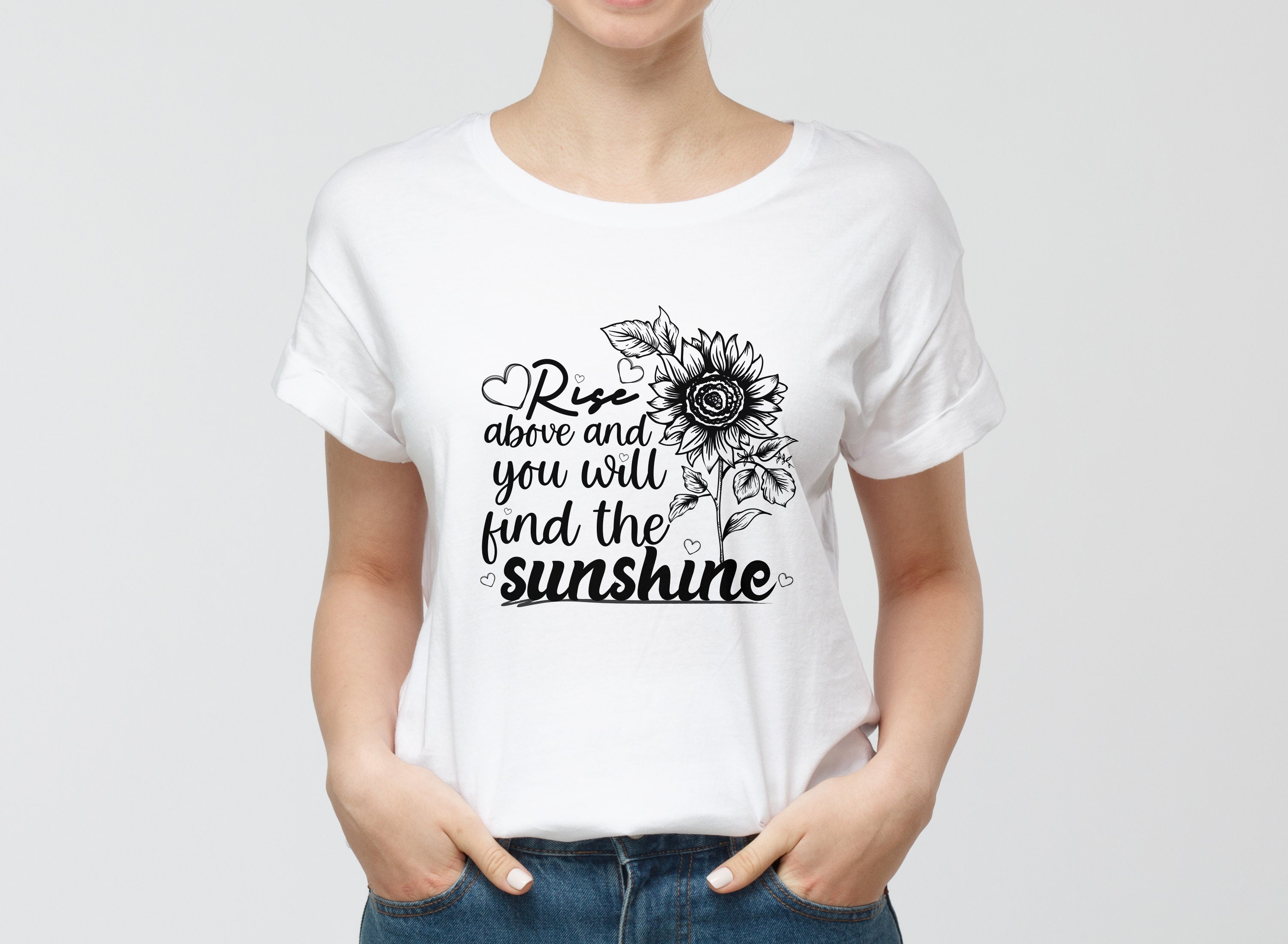 Sunflower SVG Rise Above Sublimation Designs Downloadable | Etsy