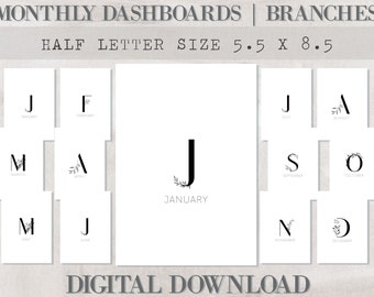 May include: Printable monthly dashboard templates featuring a simple black letter and floral design for each month of the year. The templates are designed for half letter size, 5.5 x 8.5 inches.