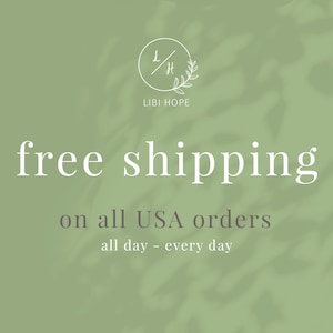 May include: Green background with white text that reads "free shipping on all USA orders all day - every day". A white logo with the text "L/H" and "LIBI HOPE" is in the top left corner.