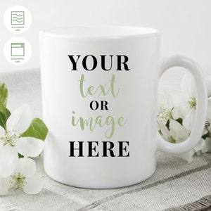 Custom Mug, Personalized Coffee Mug, Customized Mug, Create Your Own Mug, Design Your Own Mug, Personalized Mug, Romantic Gift, Custom Gift