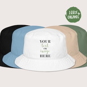 Personalized Bucket Hat, Organic Bucket Hat, Custom Bucket Hat, Personalized Gift, Gift for Her, Organic Hat, Eco Friendly, Organic Hat