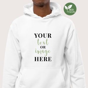 Personalized Unisex Premium Eco Hoodie, Custom Unisex Hoodie, Design Your Hoodie, Eco Hoodie, Personalized Gift, Gift for Her, Gift for Him