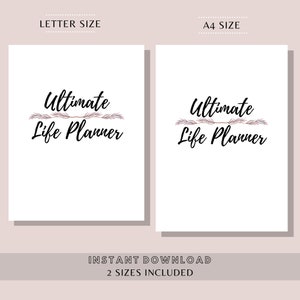 Puede incluir: Una descarga digital de un Planificador de Vida Definitivo en dos tama&ntilde;os: Carta y A4. La portada del planificador presenta un dise&ntilde;o sencillo con el texto "Ultimate Life Planner" en fuente negra con dos peque&ntilde;as ramas de follaje a cada lado del texto.