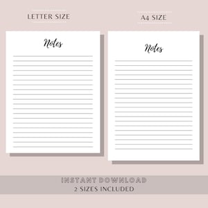 May include: Two printable lined note pages, one in letter size and one in A4 size. Both pages have the word "Notes" written in cursive at the top.