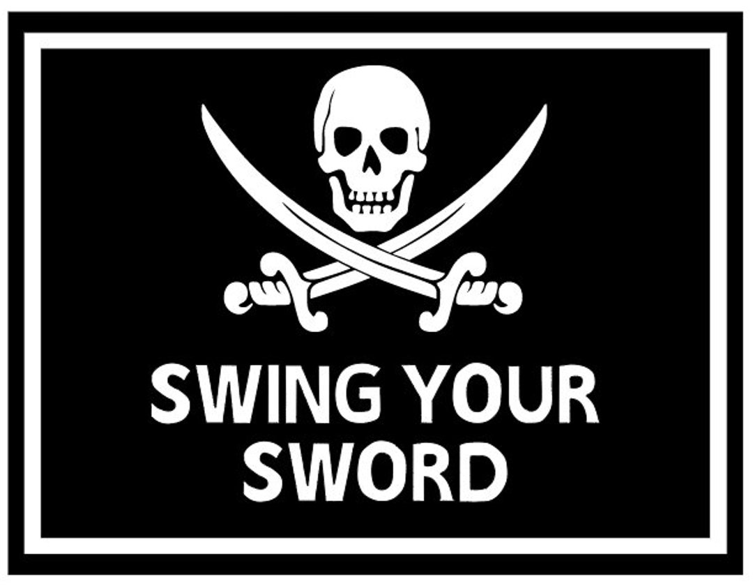 Swing Your Sword Etsy