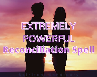 Powerful Reconciliation Service, Return Lost Love, Get Ex Back Now