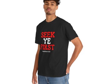 Scripture Tshirt - Matthew 6:33