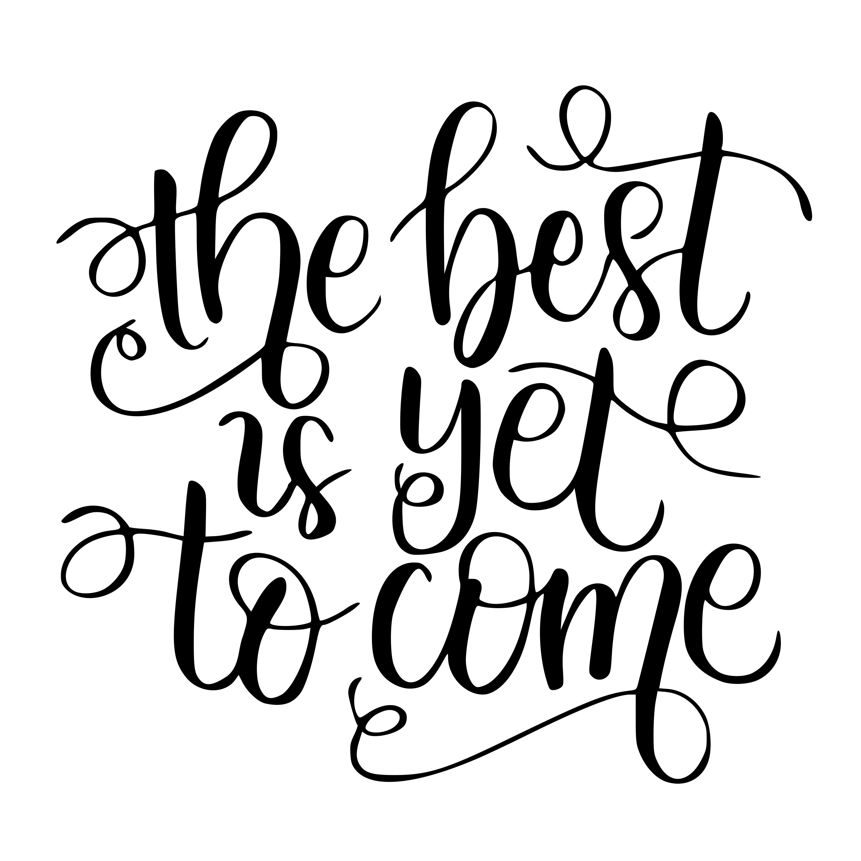 Hand Lettered Come In The Best is yet to Come Printable Quote β Hand-lettered Calligraphy ...