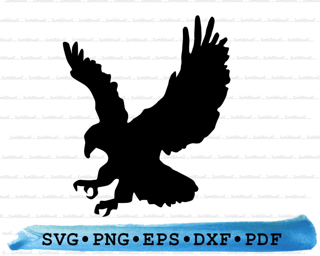 Eagle SVG DXF PNG Eps Pdf – Flying Bird Silhouette Cut File Cricut ...