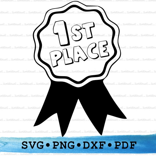 First Place Ribbon Svg, Award Prize 1st Place Silhouette, Cricut Transparent Outline Vector DXF PDF Png clipart printable Decor Cut File