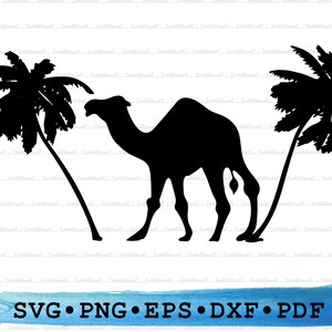 Camel Palm Trees Svg, Desert Silhouette, Silhouette Cricut Transparent Outline Vector DXF EPS PDF Png clipart printable Decor Cut File