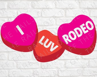 I Love Rodeo SVG -  Valentines svg - Heart Candy svg - Rodeo SVG - dxf, eps, png, svg - sillhouette -  cricut