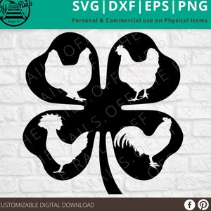 4 Leaf Clover  Chicken SVG -  Show Chicken SVG- digital design - Youth ag svg - Chicken svg - dxf, eps, png, svg - sillhouette -  cricut