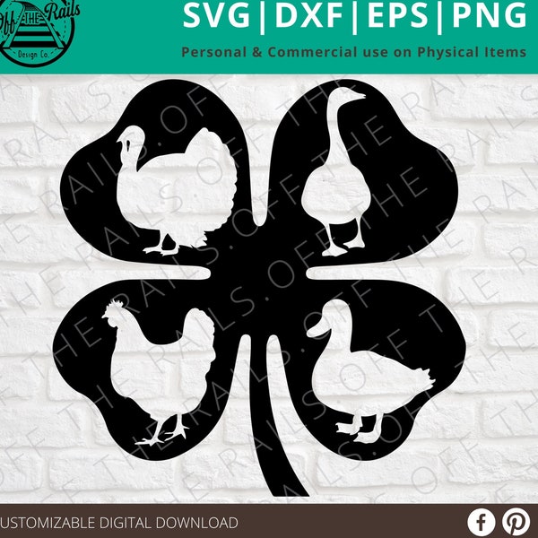 4 feuilles Clover Poultry SVG - Show Poultry SVG- digital design - youth ag svg - Poultry svg - dxf, eps, png, svg - sillhouette - cricut