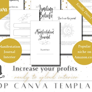 May include: A white and gold Canva KDP template for a Manifestation Journal. The journal's interior pages are visible, with text such as "Limiting Beliefs" and "How to use this journal". The template is ready to upload.