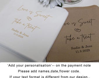 Love is Sweet Take a treat / Something Sweet / Personalised / Paper Bag /Kraft Brown White / Fill your own Wedding Favours