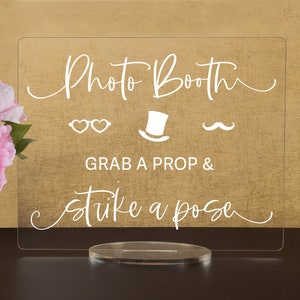 Photo Booth - Grab a Prop and Strike a Pose - Sign for wedding and special events.