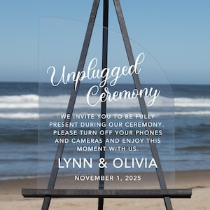 Welcome to our Unplugged Wedding Ceremony! (Unplugged Wedding - Welcome Wedding - Acrylic Sign - Clear Glass Look - Unplug Sign)