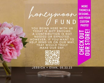 Custom Acrylic Honeymoon Fund Sign, QR Code Wedding Gift