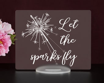 Sparkler Send Off Sign, Frosted Acrylic Wedding Sign, Black Base