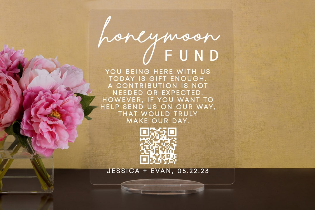 Custom Honeymoon honeyfund Fund Acrylic Sign, QR Code Cash Gift Sign ...