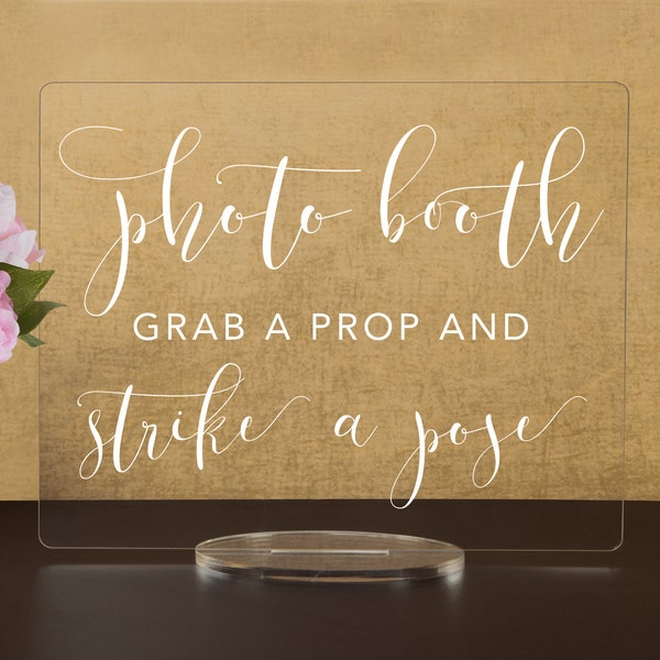 Photo Booth - Grab a Prop and Strike a Pose - Sign for wedding and special events.