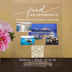Custom Fund Our Experience Cruise Honeymoon (Honeyfund) Fund Acrylic Sign, QR Code Cash Gift Sign, Wedding Gift Sign, Acrylic Wedding Sign