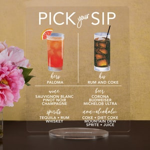 Pick Your Sip! Signature Drinks,  Bar Menu Sign and Cocktail Bar Sign for wedding and special events.