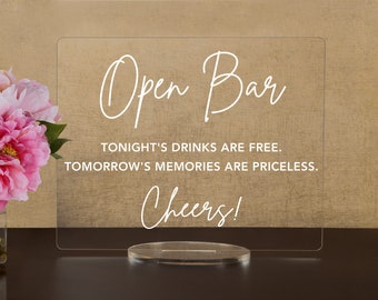 Drinks Are On Us! - Open Bar Sign for wedding and special events.