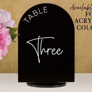 Full Arch Table numbers with stand custom Acrylic wedding table number Wedding Table Décor Modern Weddings