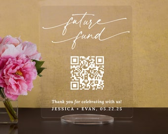 Custom Acrylic QR Code Sign, Future Fund Cash Gift, Wedding, Graduation