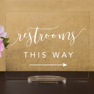 Restroom Directional Sign - Wedding or Event Acrylic Sign