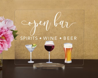 Open Bar Sign - Open Bar for Wedding -  Bar Menu Sign, Wedding Open Bar - Spirits - Wine - Beer Acrylic Wedding Sign