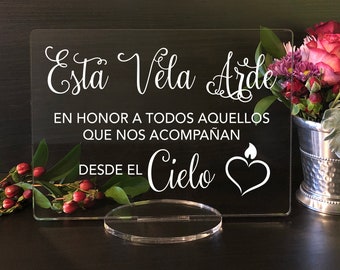 Esta Vela Arde En Honor A Todos Aquellos Que Nos Acompañan Desde El Cielo, Letrero de Acrilico Para Bodas