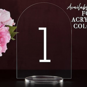 Full Arch Table numbers with stand custom Acrylic wedding table number Wedding Table Décor Modern Weddings