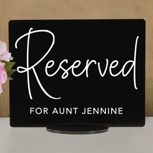 Custom Reserved Black Acrylic Wedding Sign