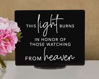 Memorial Wedding Acrylic Sign: 'Watching from Heaven' Decor