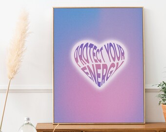 Protect Your Energy Heart Print, Retro Home Office Decor (Digital Download)