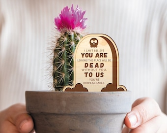 Dead To Us Plant Tag - Funny Leaving Gift For Work Colleague - Moving Small Joke Gift, Thoughtful New Job or Retirement Gift - Plant Present