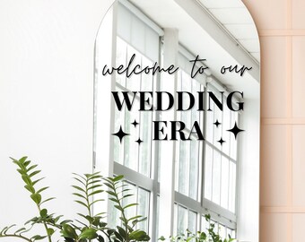 Personalised Wedding Mirror Sticker - Welcome to Our Wedding Era: Modern & Sleek Wedding Decor, Party Decal, DIY Wedding Idea