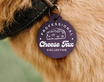 Professional Cheese Tax Collector - Personalised Dog ID Collar Tag: Funny Custom Pet Safety Accessories, New Pet Essentials, Unique Dog Gift