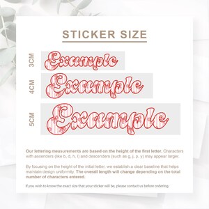 May include: Image showing sticker size examples. Three stickers with the word "Example" in a decorative font are displayed. The sticker heights are 3cm, 4cm, and 5cm. The text "STICKER SIZE" is at the top.