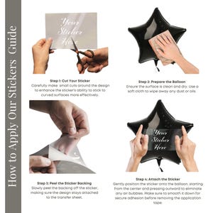 May include: A four-step guide on how to apply stickers to balloons. The guide shows a person cutting a sticker, preparing a balloon, peeling the sticker backing, and attaching the sticker to the balloon. The sticker says "Your Sticker Here".