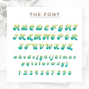 May include: A complete alphabet and number set in a retro font style. The letters and numbers are in a gradient of yellow and teal, with a bold, rounded design. The text "THE FONT" is above the alphabet.