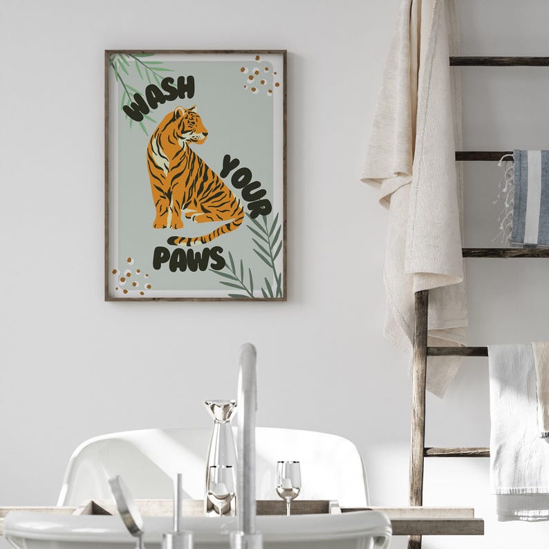 Wash your paws tiger inspired poster: bathroom print, unique home decor, cool wash room print, bathroom quote poster, home wall art image 2