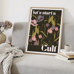 Let's Start A Cult poster, edgy wall art, alternative decor, dark humour poster, unique home decor, cult-inspired art, bold statement poster, alternative culture decor, Halloween wall art, Autumnal, vibes, Fall home decor, spooky season, cool print