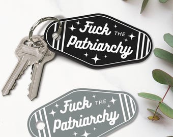 F*ck the Patriarchy Motel-Style Keyring: Retro Acrylic Keychain, Unique Gift Idea, Girly Car Accessory