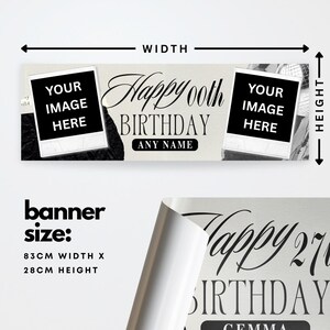 Op de afbeelding: Een banner met de tekst "Happy 00th Birthday" en ruimte voor een aangepaste naam. De banner is 83 cm breed en 28 cm hoog, met ruimte voor twee afbeeldingen. De banner heeft een lichte achtergrond met zwarte tekst.