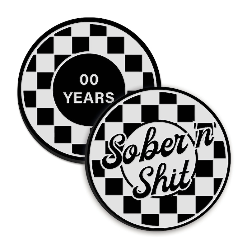 Sober 'n' Shit - Checkered Acrylic Sobriety Chip: Customisable Sober Time, Personalised Sobriety Coin, AA Token, Recovery Milestone Gift image 5